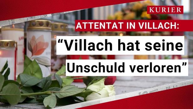 Terroranschlag in Villach: Trauer und Rufe nach Konsequenzen