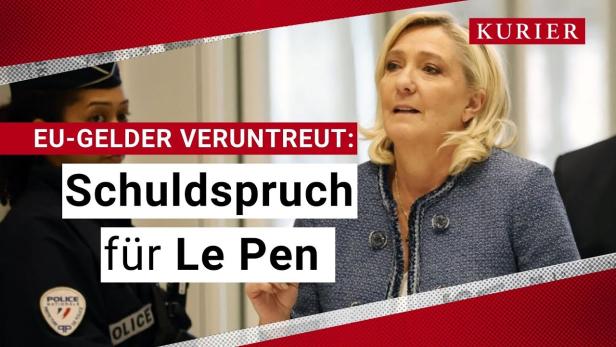 EU-Gelder veruntreut: Schuldspruch für Le Pen