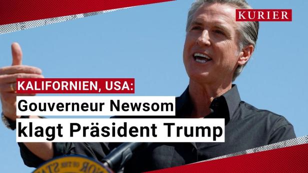 Kalifornien vs. Trump: Bundesstaat zieht wegen Zöllen vor Gericht