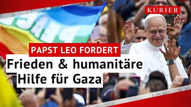 Papst Leo XIV. fordert Israel zur Lieferung von Hilfsgütern auf
