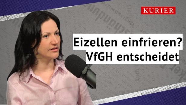 Warum das Höchstgericht gerade über Eizellen entscheidet