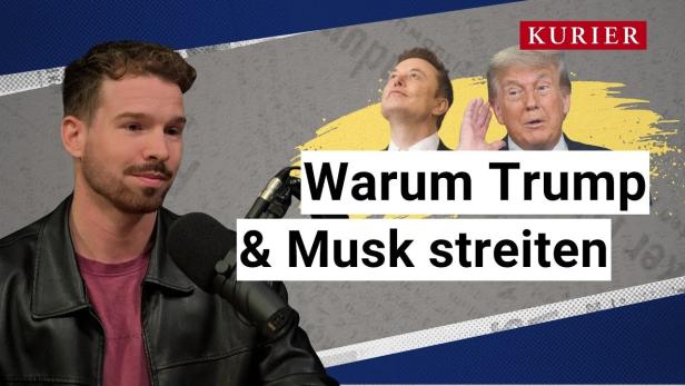 Trump vs. Musk: Was steckt hinter dem Streit?