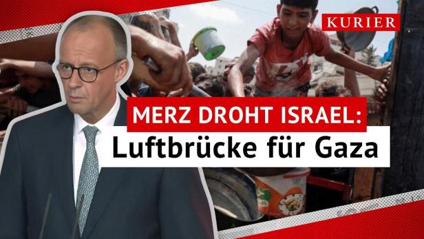 Merz: Luftbrücke für Gaza wird eingerichtet