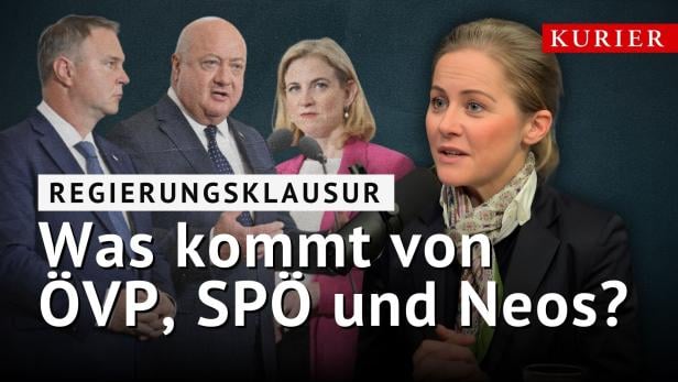 Regierungsklausur: Was kommt von ÖVP, SPÖ und Neos