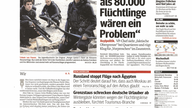 Schlagzeile vom 07.11.2015„Viel mehr als 80.000 Flüchtlinge waren ein Problem“Kurier