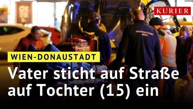 Wien: Vater sticht auf offener Straße mit Messer auf Tochter (15) ein