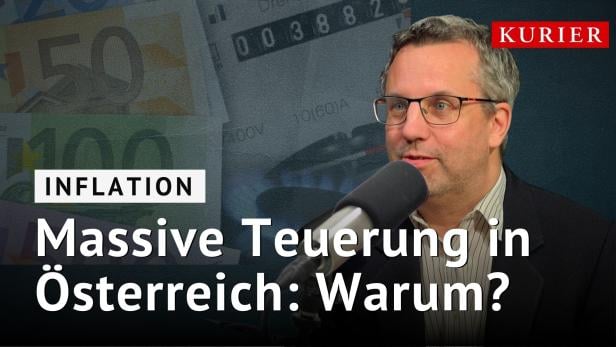 Inflation: Massive Teuerung in Österreich: Warum?