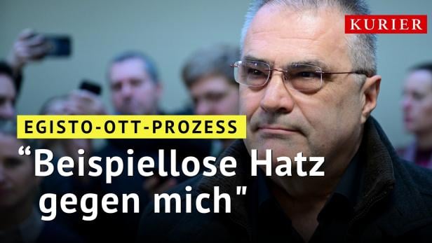 Egisto-Ott-Prozess: "Beispiellose Hatz gegen mich"