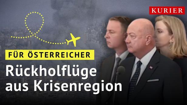 Nahost: Österreich holt Staatsbürger aus Krisenregion zurück