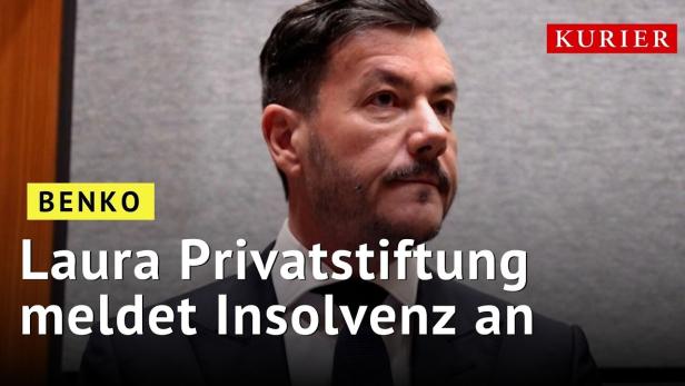 Fall Benko: Laura Privatstiftung meldet Insolvenz an