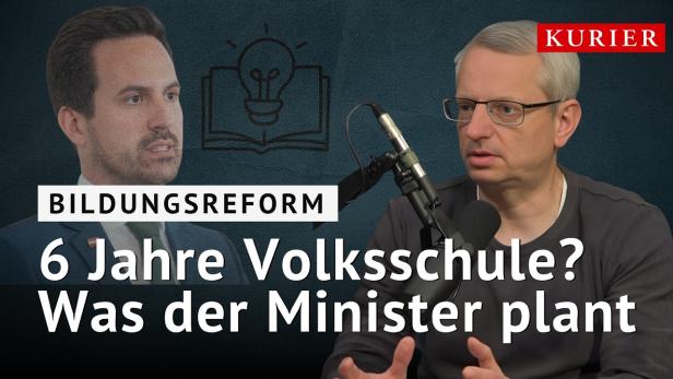 6 Jahre Volksschule? Was Bildungsminister Wiederkehr plant