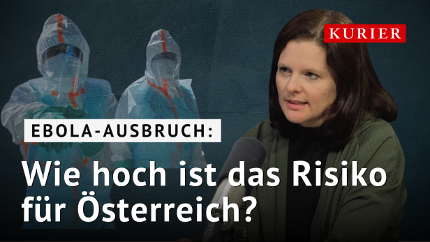 Ebola-Ausbruch: Wie hoch ist das Risiko für Österreich?
