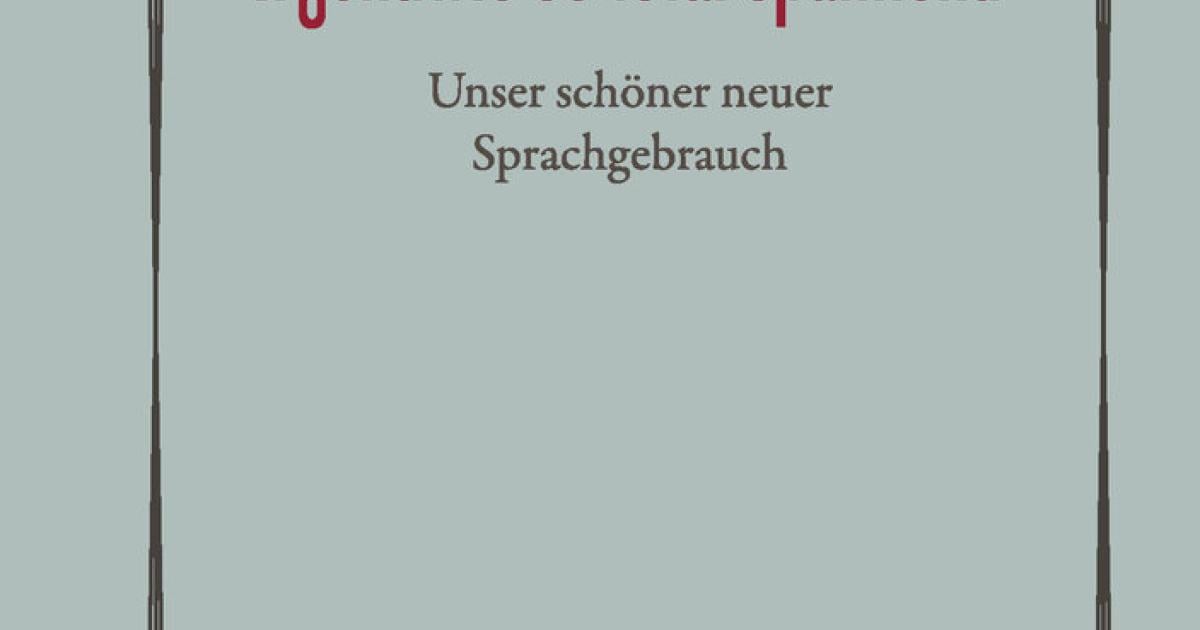 Sprachkritik-Sozusagen-absolut-toxisch